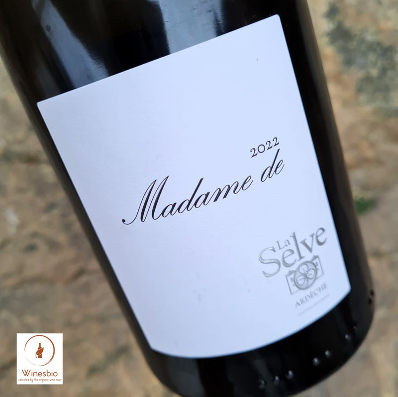 Château de la Selve Madame de 2022
