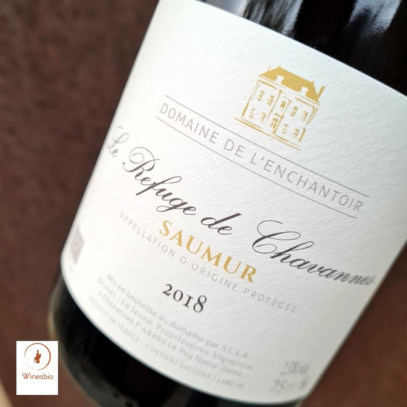 Domaine de l'Enchantoir Le Refuge de Chavannes Saumur 2020